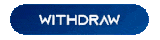 WITHDRAW